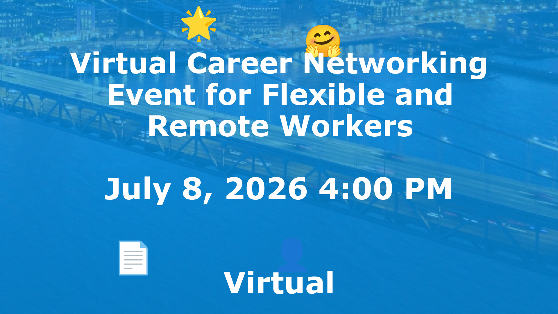 Virtual Career Networking Event for Flexible and Remote Workers event image